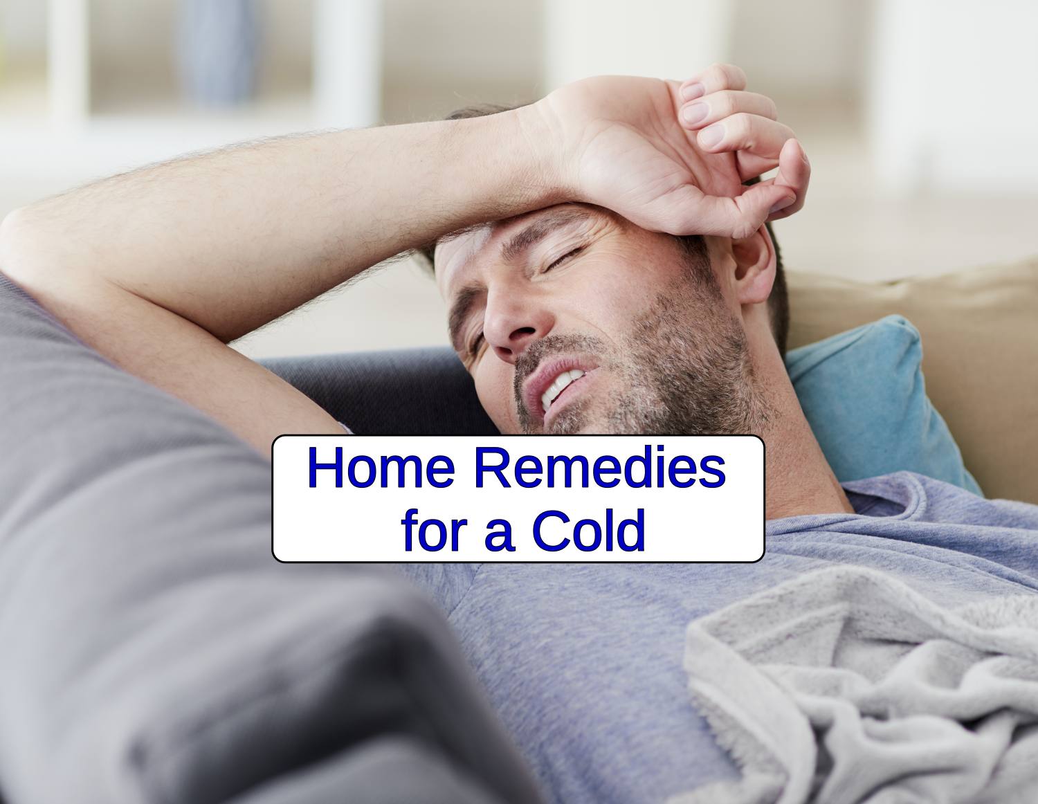 10 Home Remedies for a Cold