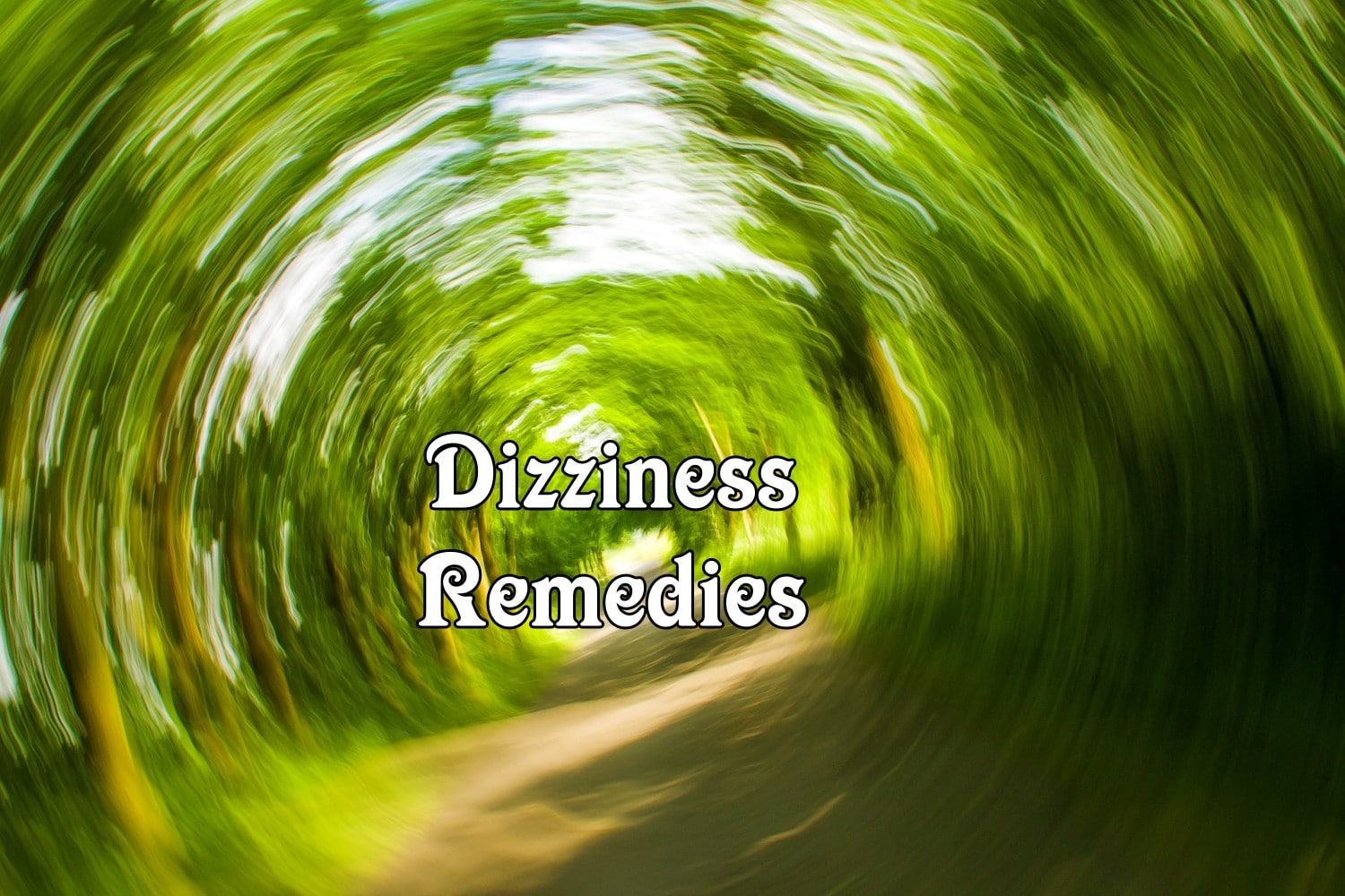 10 Home Remedies for Dizziness