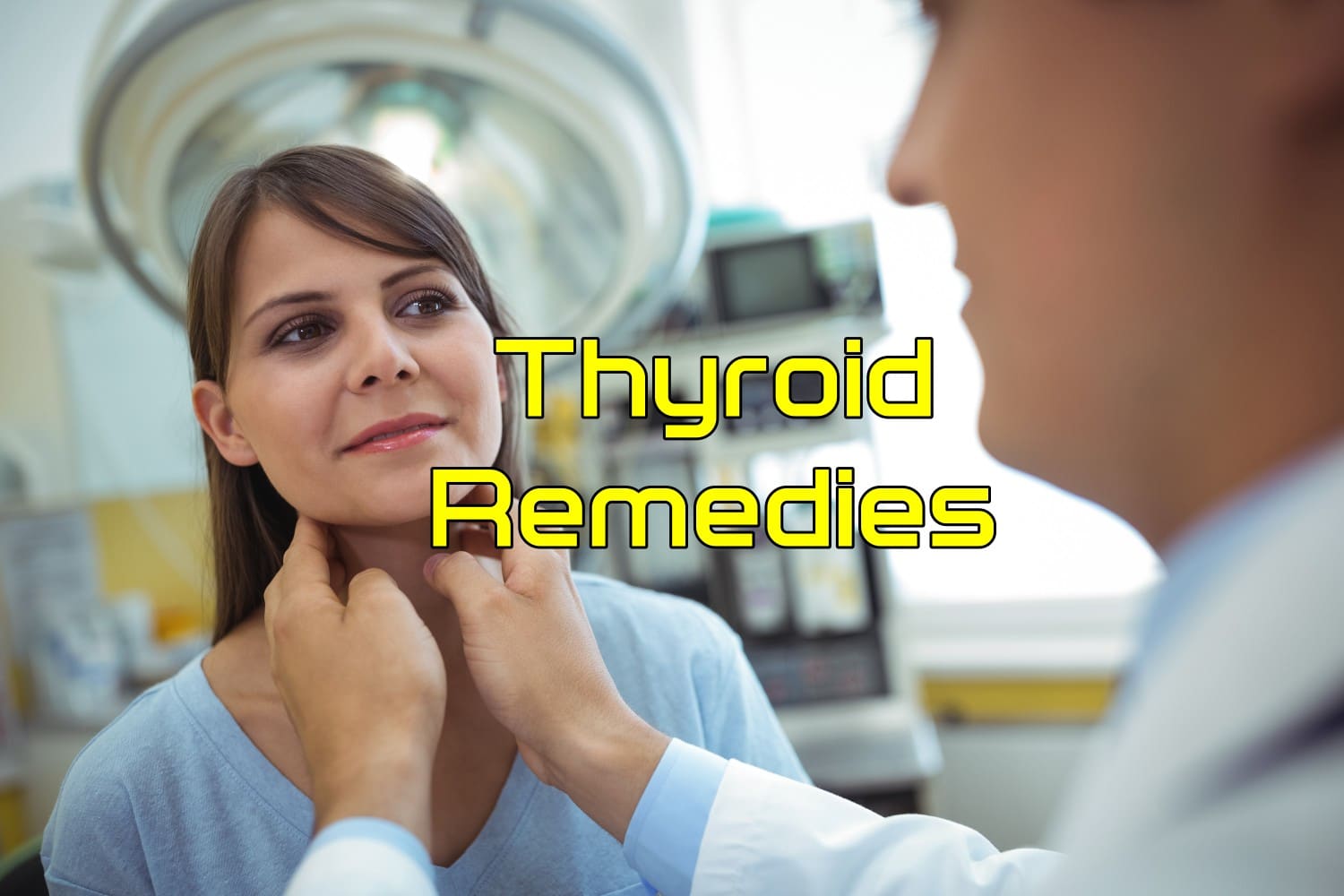 10 Home Remedies for Thyroid